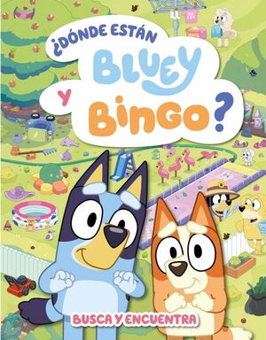¿DÓNDE ESTÁN BLUEY Y BINGO?