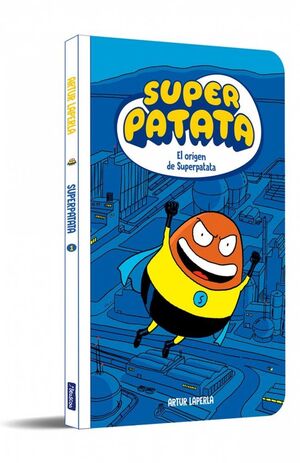 SUPERPATATA 1 - EL ORIGEN DE SUPERPATATA (NUEVA EDICIÓN CON CONTENIDO EXTRA)