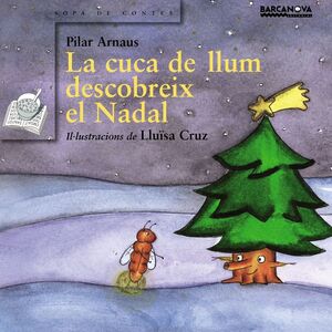 LA CUCA DE LLUM DESCOBREIX EL NADAL