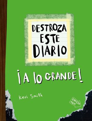 DESTROZA ESTE DIARIO. A LO GRANDE - VERDE FLÚOR