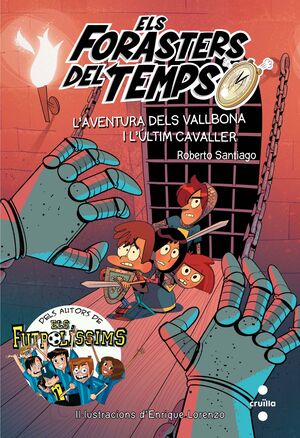 ELS FORASTERS DEL TEMPS 2. L'AVENTURA DELS VALLBONA I L'ÚLTIM CAVALLER