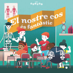 MÓN ANIMAT. EL NOSTRE COS ÉS FANTÀSTIC