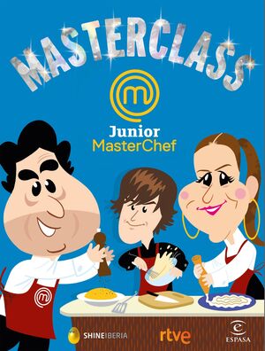 MASTERCLASS JUNIOR. MASTERCHEF