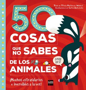 50 COSAS QUE NO SABES DE LOS ANIMALES