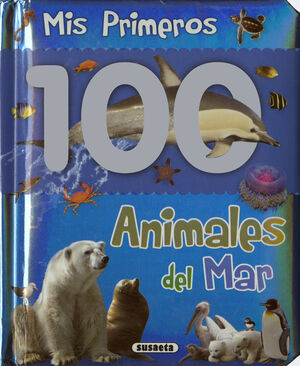 MIS PRIMEROS 100. ANIMALES DEL MAR