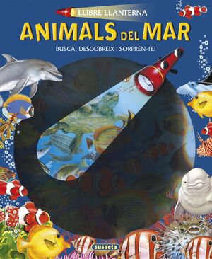 ANIMALS DEL MAR.LLIBRE LLANTERNA