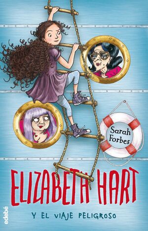 ELIZABETH HART 2. Y EL VIAJE PELIGROSO