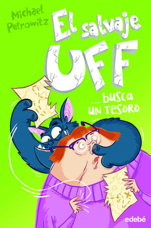 EL SALVAJE UFF 2.  BUSCA UN TESORO