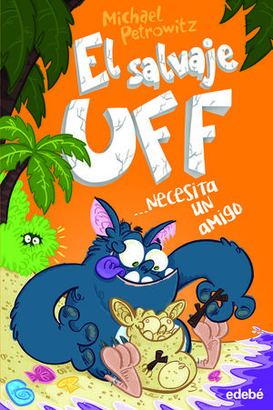 EL SALVAJE UFF 1. NECESITA UN AMIGO