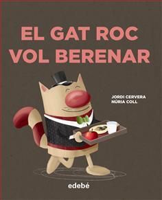 EL GAT ROC 2. EL GAT ROC VOL BERENAR