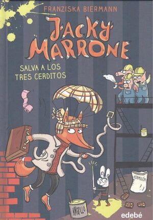 JACKY MARRONE 2. SALVA A LOS TRES CERDITOS