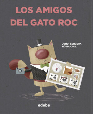 EL GATO ROC 4. LOS AMIGOS DEL GATO ROC