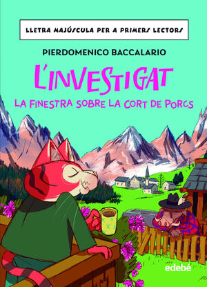 L'INVESTIGAT. LA FINESTRA SOBRE LA CORT DE PORCS