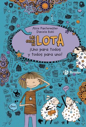 LAS COSAS DE LOTA 2.  ¡UNO PARA TODOS Y TODOS PARA UNO!