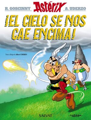 ASTERIX Y OBELIX. ¡EL CIELO SE NOS CAE ENCIMA!