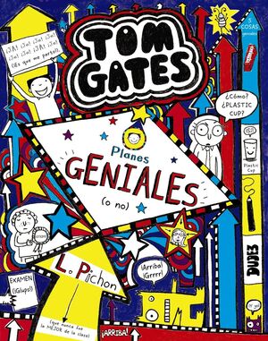 TOM GATES 9.  PLANES GENIALES (O NO)