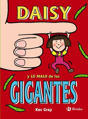 DAISY 3. Y LO MALO DE LOS GIGANTES