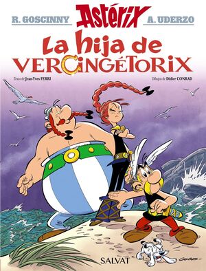 ASTÉRIX. LA HIJA DE VERCINGÉTORIX