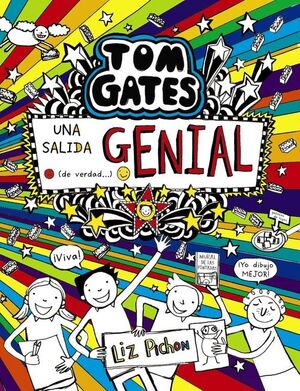 TOM GATES 17. UNA SALIDA GENIAL (DE VERDAD...)