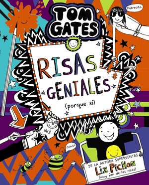 TOM GATES 19. RISAS GENIALES (PORQUE SÍ)