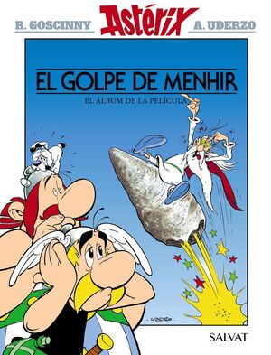 ASTERIX Y OBELIX. EL GOLPE DE MENHIR