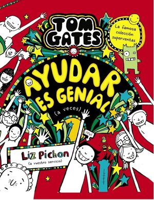 TOM GATES 20. AYUDAR ES GENIAL (A VECES)