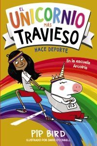 EL UNICORNIO MÁS TRAVIESO 2. HACE DEPORTE