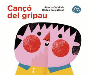 LA CANÇO DEL GRIPAU