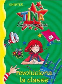 TINA SUPERBRUIXA REVOLUCIONA LA CLASSE