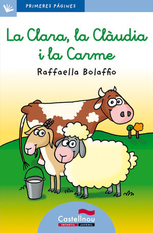 LA CLARA, LA CLÀUDIA I LA CARME