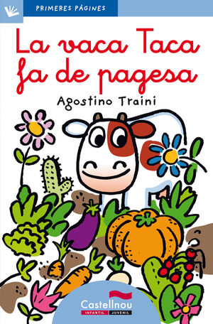 LA VACA TACA FA DE PAGESA