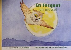 EN FOSQUET UN MUSSOL