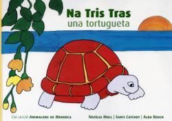 NA TRIS TRAS UNA TORTUGUETA