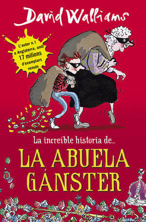 LA INCREÍBLE HISTORIA DE... 1. LA ABUELA GÁNSTER