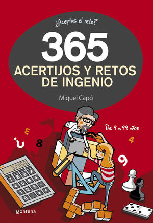 365 ACERTIJOS Y RETOS DE INGENIO