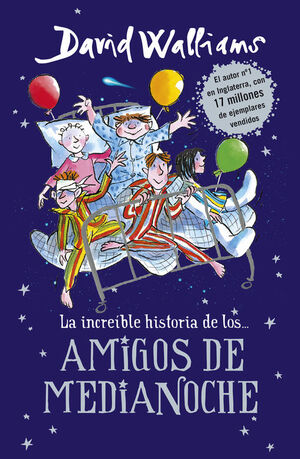 LA INCREÍBLE HISTORIA DE... LOS AMIGOS DE MEDIANOCHE