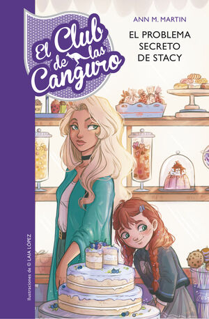 EL CLUB DE LAS CANGURO 3. EL PROBLEMA SECRETO DE STACEY