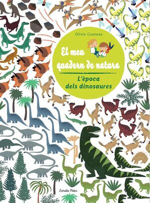 EL MEU QUADERN DE NATURA. DINOSAURES