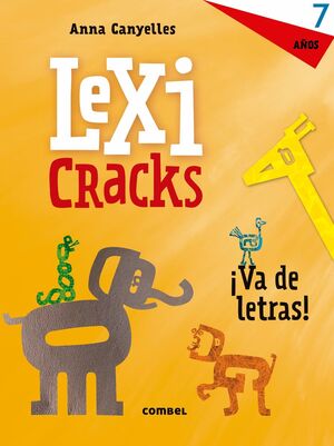 LEXICRACKS. EJERCICIOS DE ESCRITURA Y LENGUAJE 7 AÑOS