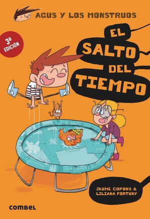 AGUS Y LOS MONSTRUOS 8. EL SALTO DEL TIEMPO