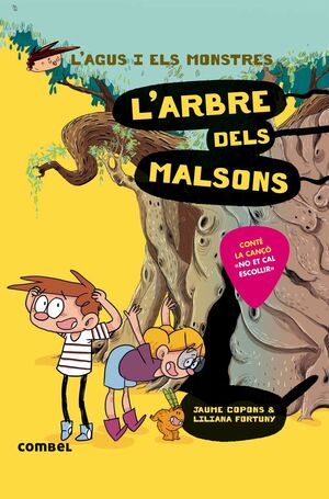 L'AGUS I ELS MONSTRES 11. L'ARBRE DELS MALSONS