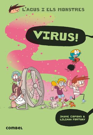 L'AGUS I ELS MONSTRES 14. VIRUS!