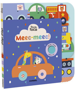 TOCA, TOCA. MEEC-MEEC!