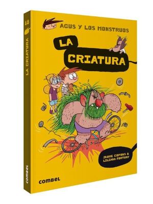 AGUS Y LOS MONSTRUOS 18. LA CRIATURA