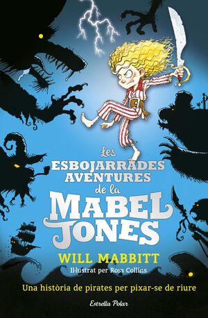 LES ESBOJARRADES AVENTURES DE LA MABEL JONES 2