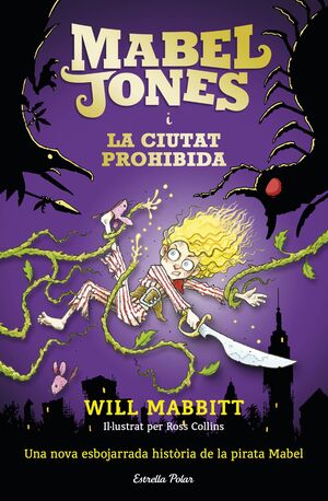 MABEL JONES 2. I LA CIUTAT PROHIBIDA