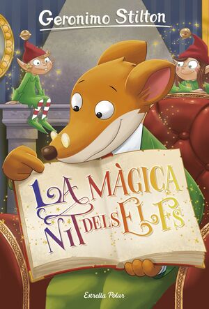 GERONIMO STILTON 67. LA MÀGICA NIT DELS ELFS
