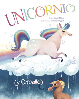 UNICORNIO (Y CABALLO)