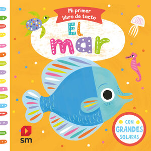 MI PRIMER LIBRO DE TACTO. EL MAR