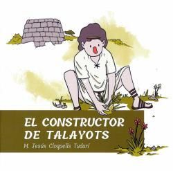 EL CONSTRUCTOR DE TALAYOTS